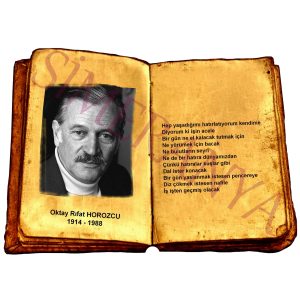 Oktay Rıfat HOROZCU - Hatıralar da Dal İster