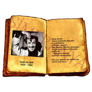 Sadri ALIŞIK - Hayat Demek
