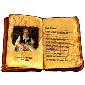 Adalet AĞAOĞLU  -  Alıntıları