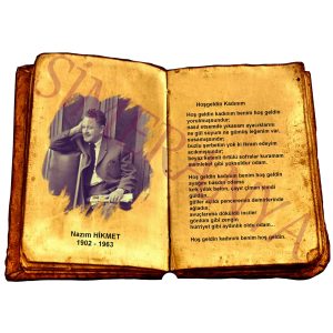 Nazım HİKMET - Hoşgeldin Kadınım
